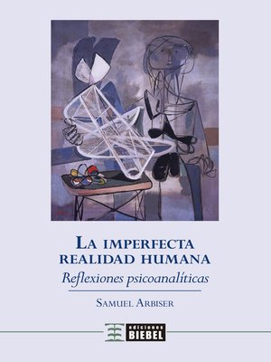cover image of La imperfecta realidad humana